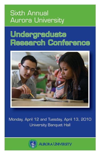 Undergraduate Research Conference - Aurora University