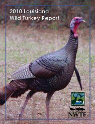 2010 Wild Turkey Report - Louisiana Department of Wildlife and ...