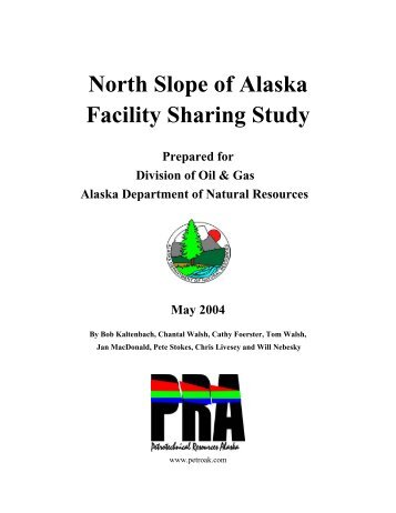 North Slope of Alaska Facility Sharing Study Main Report