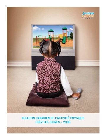 bulletin canadien de l'activité physique chez les jeunes – 2006