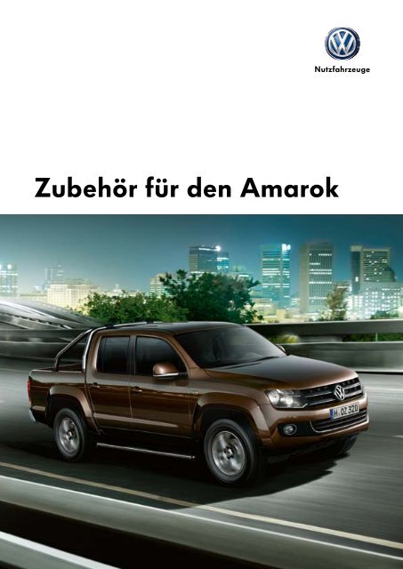 ZubehÃ¶r fÃ¼r den Amarok - VW Nutzfahrzeuge