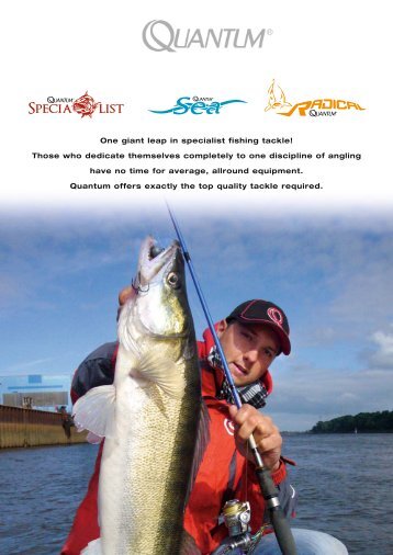 One giant leap in specialist fishing tackle! Those who ... - Zebco