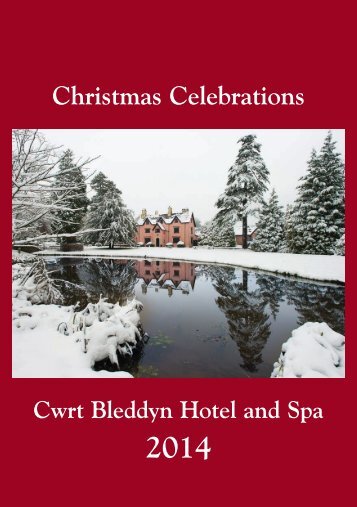 Cwrt Bleddyn Christmas Celebrations