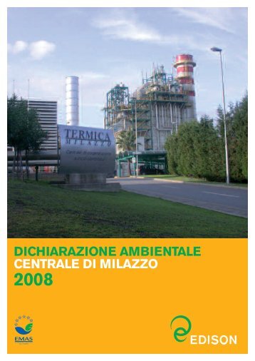 dichiarazione ambientale centrale di milazzo 2008 - Edison