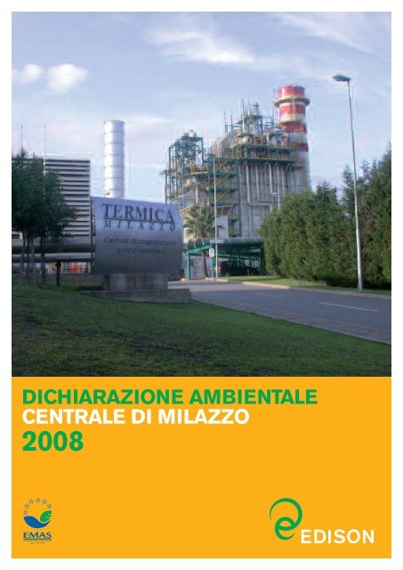 dichiarazione ambientale centrale di milazzo 2008 - Edison