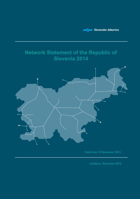 Network Statement 2014 - Slovenske Å¾eleznice