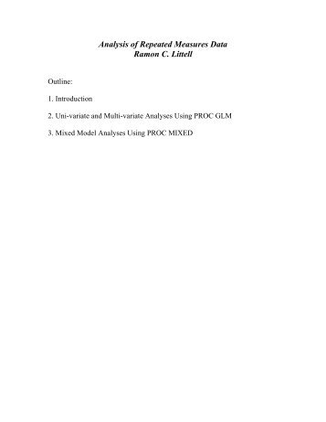 Analysis of Repeated Measures Data Ramon C. Littell