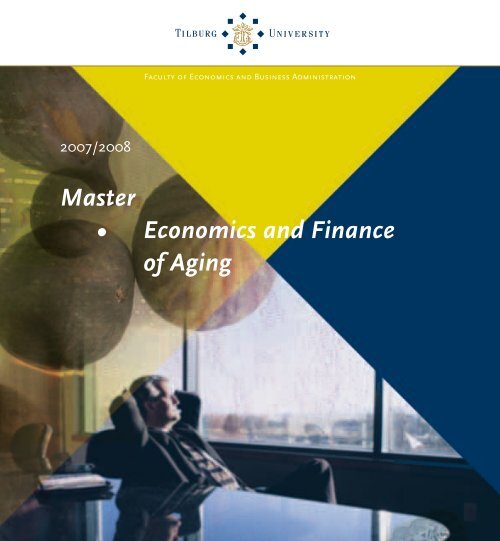 Master â¢ Economics and Finance of Aging - Tilburg University, The ...