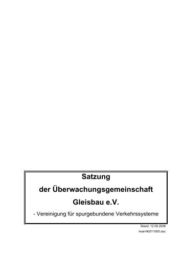 Satzung der Überwachungsgemeinschaft Gleisbau e.V. - uegg.