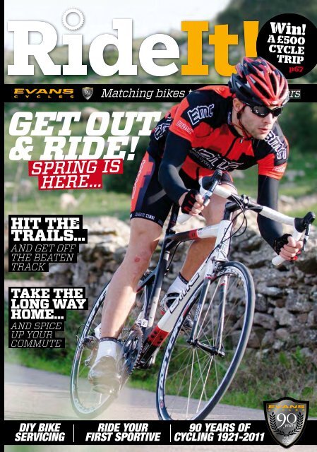 GET OUT &amp; RIDE! - Evans Cycles