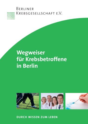 Durch Wissen zum Leben - Berliner Krebsgesellschaft