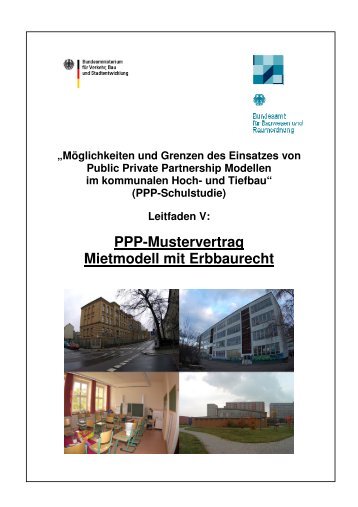 PPP-Mustervertrag Mietmodell mit Erbbaurecht - BMVBS