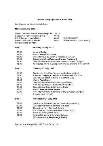 French Language Trip to Paris 2013 Our itinerary ... - Downend School