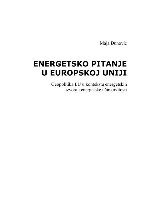 ENERGETSKO PITANJE U EUROPSKOJ UNIJI - Cromedia