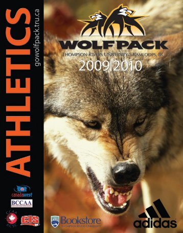 View the 2009 WolfPack Magazine - Thompson Rivers University