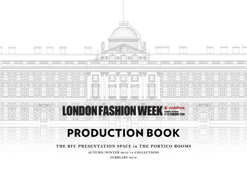 PRODUCTION BOOK - London Fashion Week