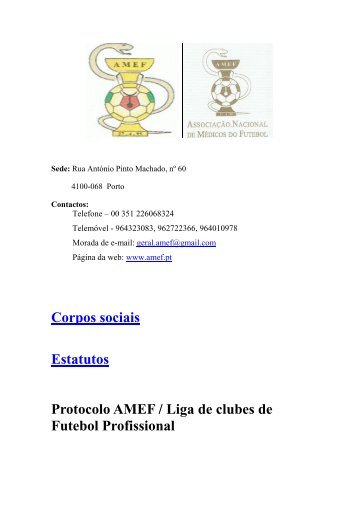 Corpos sociais Estatutos Protocolo AMEF / Liga ... - Revdesportiva.pt