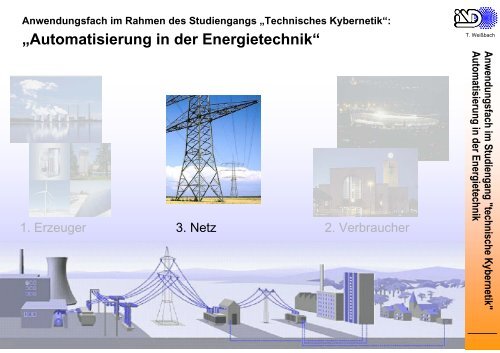 „Automatisierung in der Energietechnik“ - Technische Kybernetik