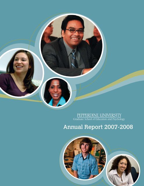 Annual Report 2007-2008 - Graduate School of Education and ...