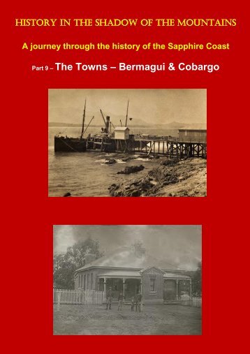 Part 9-The Towns â Bermagui & Cobargo - Sapphire Coast