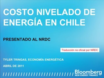 costo nivelado de energía en chile, lcoe 2011 - NRDC Document Bank
