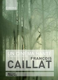 FranÃ§ois Caillat, un cinÃ©ma hantÃ© - Le Mois du Film Documentaire