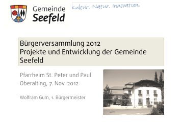 Präsentation zur Bürgerversammlung 2012 - Gemeinde Seefeld