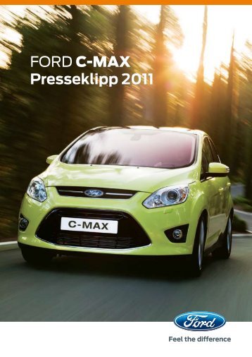 Ford C-MAX Presseklipp 2011 - Autoforum