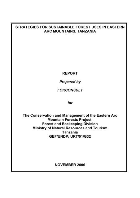 Development of Sustainable Forest Use Strategies - Eastern Arc ...