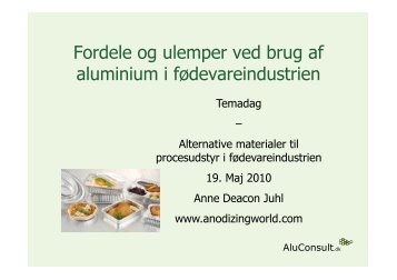 Fordele og ulemper ved brug af aluminium i fødevareindustrien