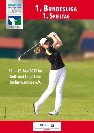 1. BUNDESLIGA - Der Golf- und Land-Club Berlin-Wannsee eV