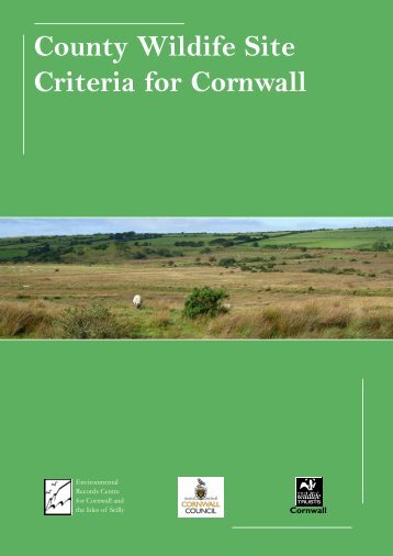 County Wildife Site Criteria for Cornwall - Cornwall Wildlife Trust