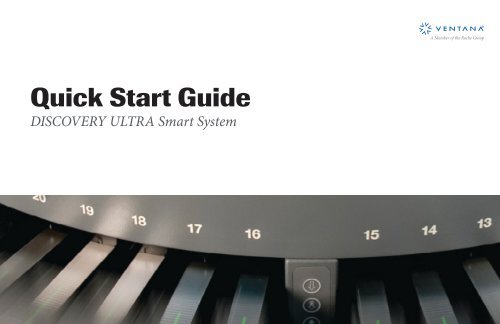 DISCOVERY ULTRA Quick Start Guide - Ventana Medical Systems