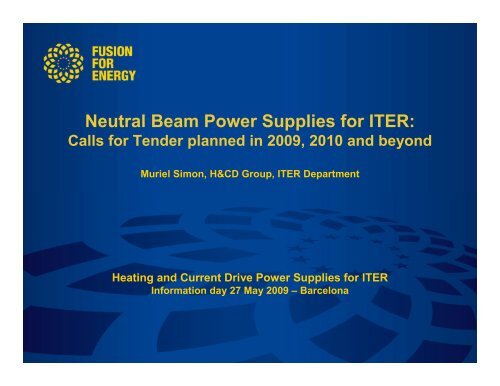 Neutral Beam Power Supplies for ITER: - Fusion For Energy - Europa