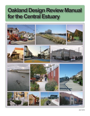 Oakland Design Review Manual for the Central ... - City of Oakland