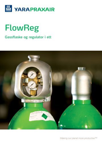 Flowreg - Intergrert flaskeregulator - Yara Praxair