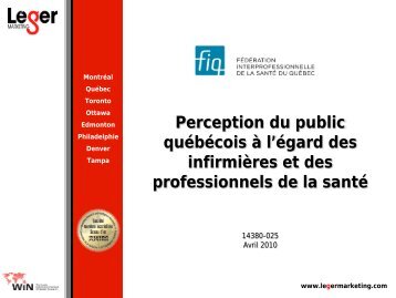 Perception du public québécois à l'égard des infirmières et des ... - FiQ