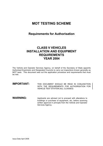 MOT Testing Scheme - Class V Requirments for Authorisation