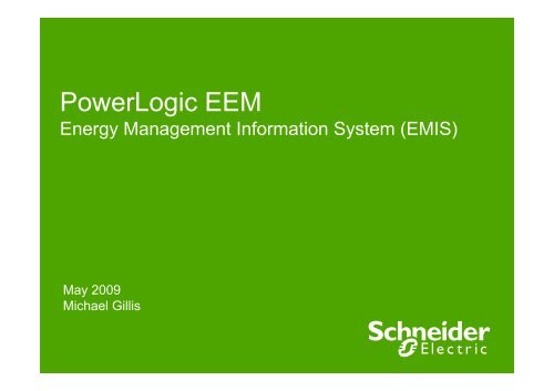 PowerLogic EEM - Energy Management Information System (EMIS)