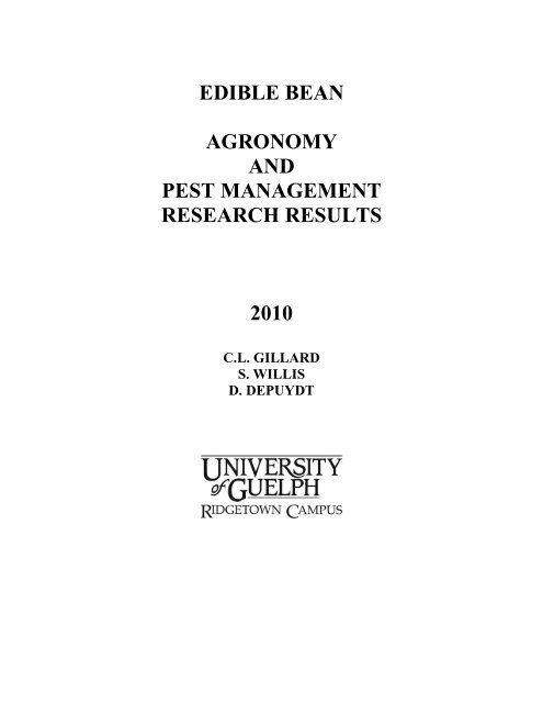 Edible Bean Agronomy and Pest Management Research Results 2010