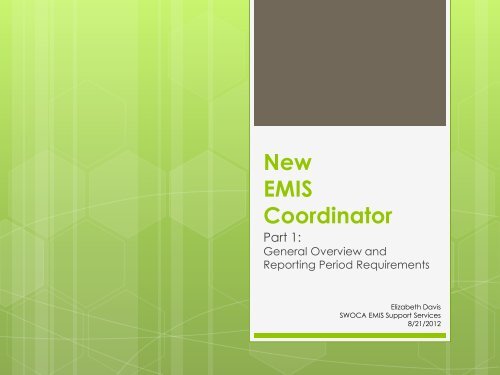 New EMIS Coordinator - Swoca