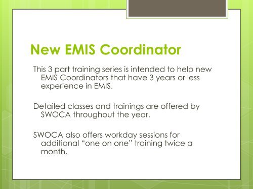 New EMIS Coordinator - Swoca