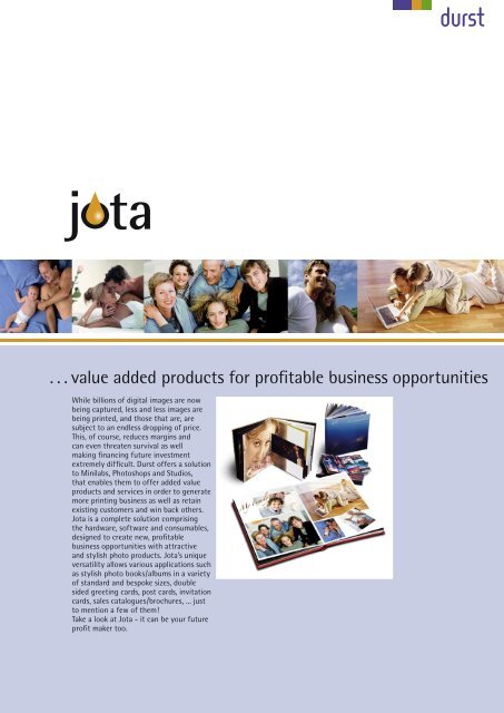 . . . value added products for profitable business opportunities