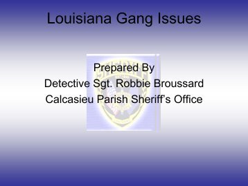 Louisiana Gang Issues