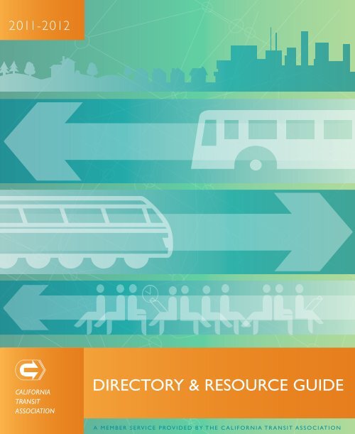 2011-12 Membership Directory FINAL.pdf - California Transit ...