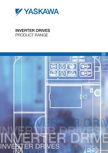 YASKAWA Inverter Drives - Product Range - BERRIOLA S. Coop.