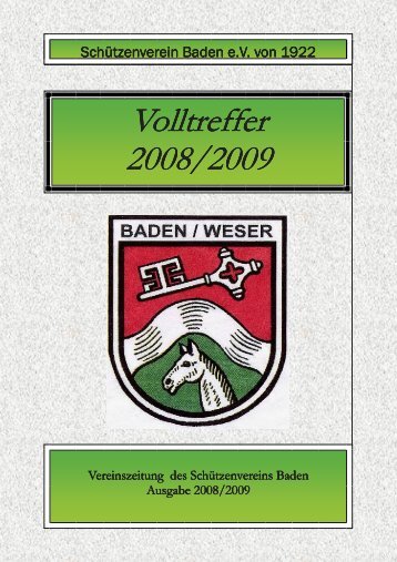 Volltreffer 2008/2009 2008/2009 - Schützenverein Baden von 1922 ...
