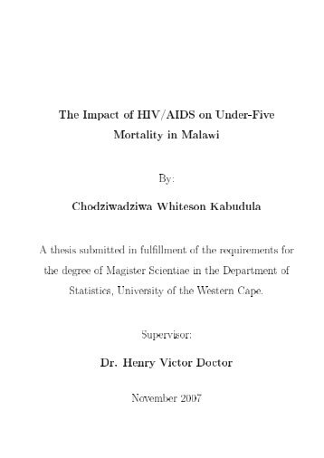 The Impact of HIV/AIDS on Under-Five Mortality in Malawi ...