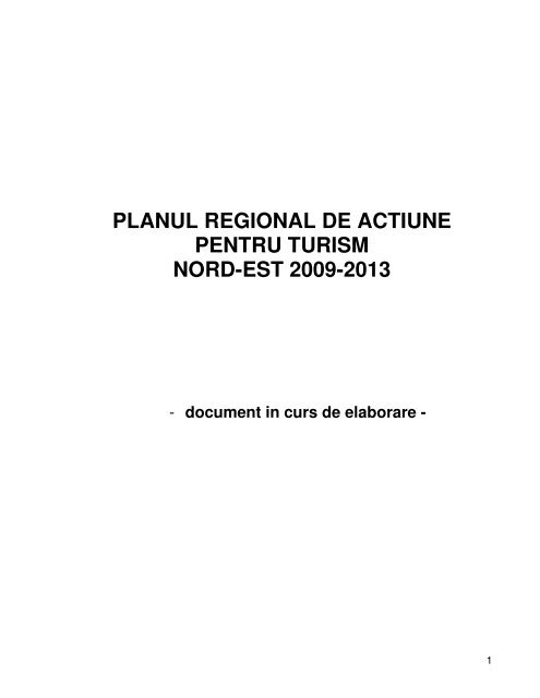 planul regional de actiune pentru turism nord-est 2009-2013