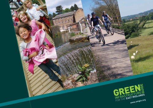 Green Infrastructure Guide for the East Midlands - River Nene ...